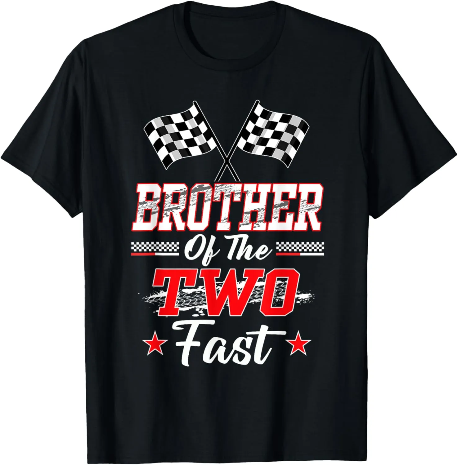 Brother Of The Two Fast 2nd Birthday Racing Car Family T-Shirt