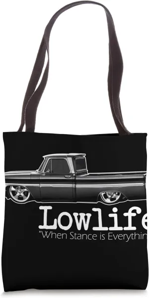 Custom 10 Classic Apache Truck Lowlife Stance is Everything Tote Bag