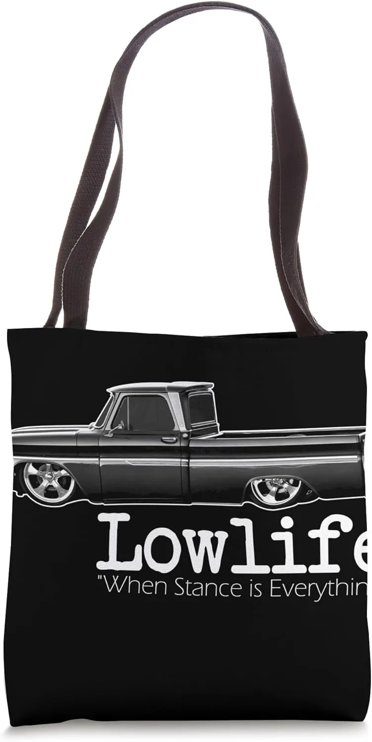 Custom 10 Classic Apache Truck Lowlife Stance is Everything Tote Bag