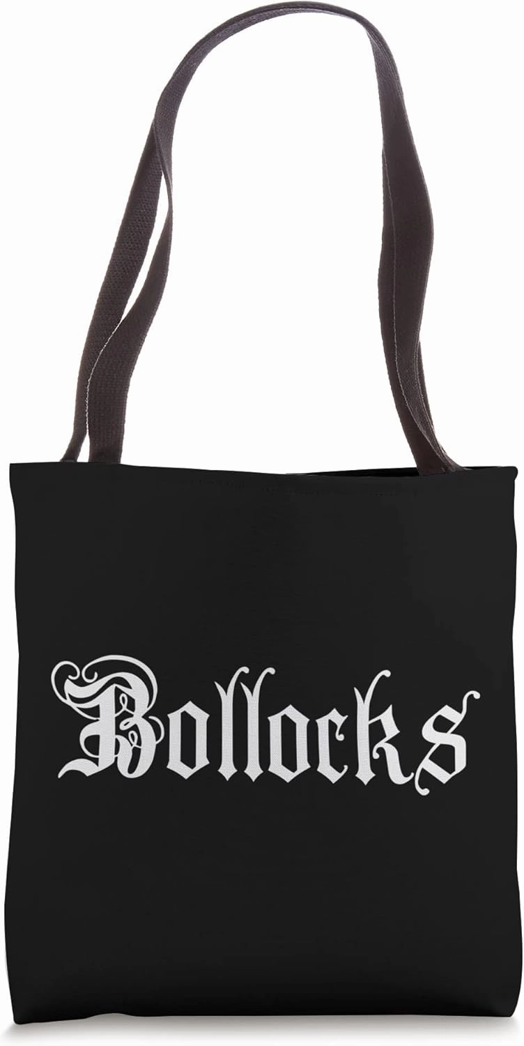 Funny Bollocks - Elegant & classic looking British insult Tote Bag