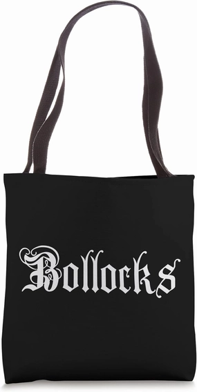 Funny Bollocks - Elegant & classic looking British insult Tote Bag