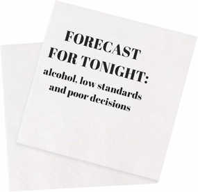 Funny Cocktail Napkins 100Pcs Funny Quotes Saying Disposable Paper Party Napkins 4.5 x 4.5 Two-ply (Forecast For Tonight: Alcohol, Low Standards, and Poor Decisions Napkins)