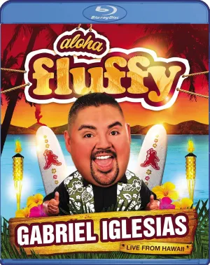 Gabriel Iglesias: Aloha Fluffy [Blu-ray]