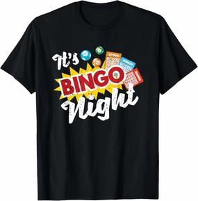 Lotto Bingo Player Its Bingo Night Gambling Lottery Bingo T-Shirt