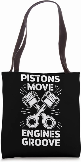 Mechanics Garage Life And Auto Car Guys Pistons Move Engines Tote Bag