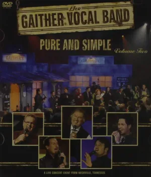 The Gaither Vocal Band: Pure and Simple, Vol. 2
