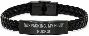 Unique Backpacking Gifts, Backpacking. My Hobby Rocks!, Backpacking Braided Leather Bracelet from Friends, Hiking, Camping, Outdoor Gear, Sleeping Bag, Tent
