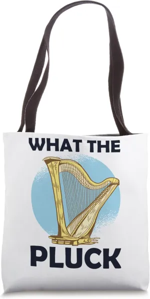 What the Pluck Tote Bag