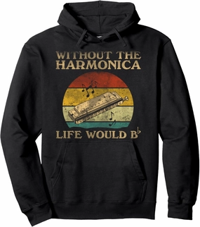 Without Harmonica Would The Life Flat Bb Pullover Hoodie